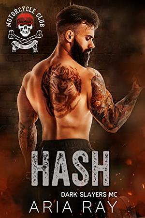 Hash by Aria Ray