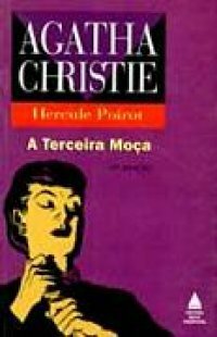 A terceira moça by Agatha Christie