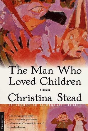 The Man Who Loved Children by Christina Stead