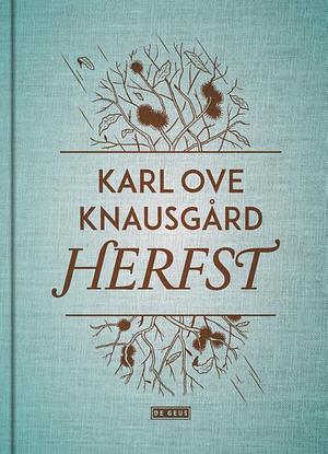 Herfst by Karl Ove Knausgård, Vanessa Baird, Marin Mars