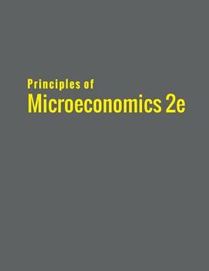 Principles of Microeconomics 2e by Steven A. Greenlaw, Timothy Taylor, David Shapiro