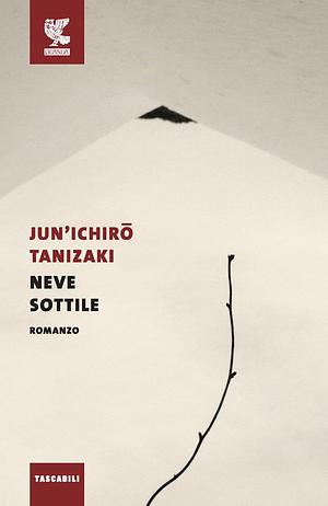 Neve sottile by Jun'ichirō Tanizaki