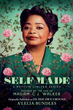 Self Made: Inspired by the Life of Madam C.J. Walker by A'Lelia Perry Bundles