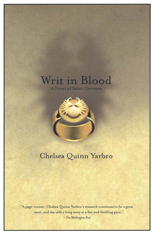 Writ in Blood by Chelsea Quinn Yarbro