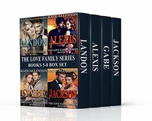 The Love Family Box Set 2 by Kate Allenton