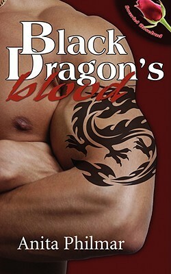 Black Dragon's Blood by Anita Philmar
