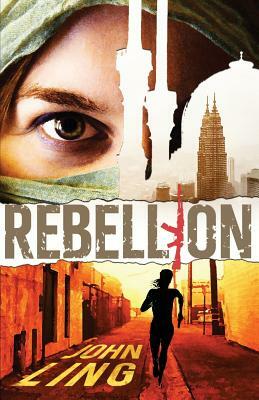 Rebellion by John Ling