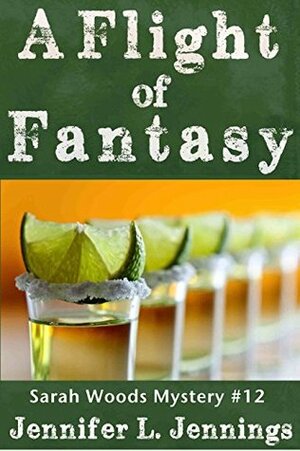 A Flight of Fantasy by Jennifer L. Jennings, Vicki Lorist