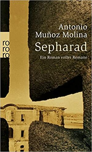 Sepharad by Antonio Muñoz Molina