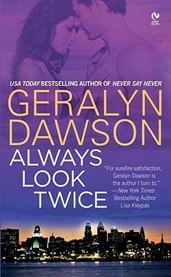 Always Look Twice by Emily March, Geralyn Dawson