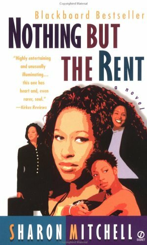 Nothing But the Rent by Sharon Mitchell