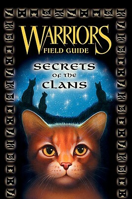 Secrets of the Clans by Erin Hunter