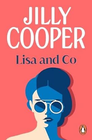 Lisa and Co by Jilly Cooper