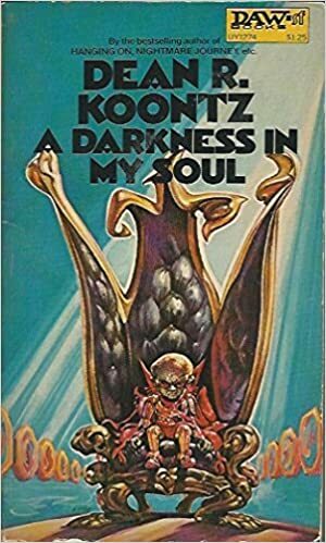 A Darkness in My Soul by Dean Koontz