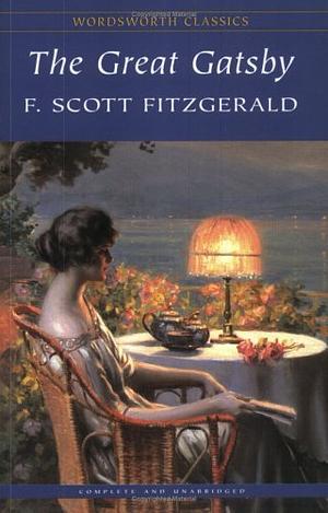 The Great Gatsby (Wordsworth Classics) by F. Scott Fitzgerald (5-May-1992) Paperback by F. Scott Fitzgerald, F. Scott Fitzgerald