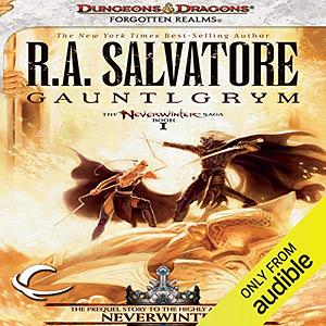 Gauntlgrym by R.A. Salvatore