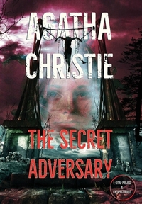 The Secret Adversary by Agatha Christie