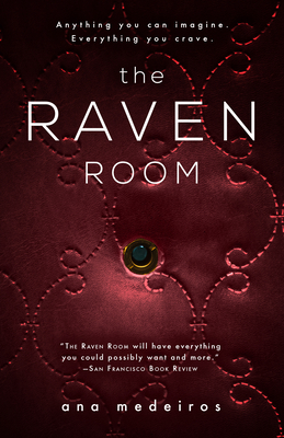 The Raven Room: The Raven Room Trilogy - Book One by Ana Medeiros