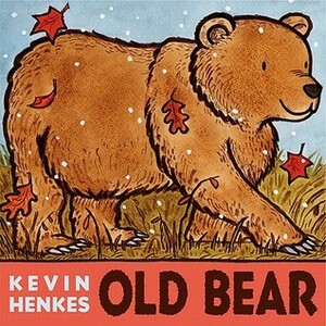 Old Bear Board Book by Kevin Henkes
