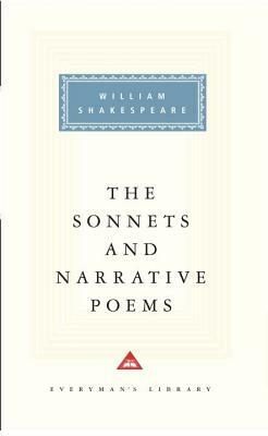 The Sonnets and Narrative Poems by William Shakespeare