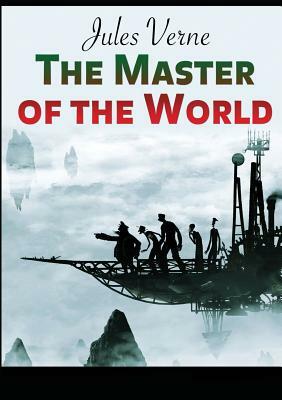 The Master of the World by Jules Verne