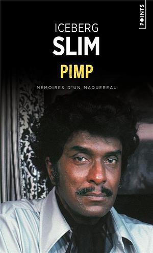 Pimp: Mémoires d'un maquereau by Jean-François Ménard, Sapphire, Iceberg Slim