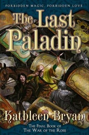 The Last Paladin by Kathleen Bryan