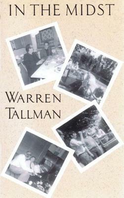 In the Midst by Warren Tallman