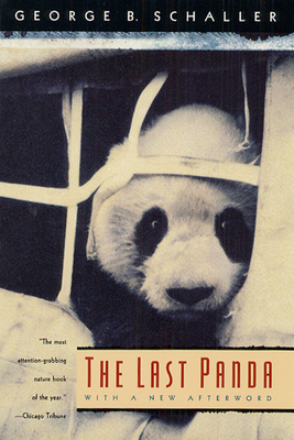 The Last Panda by George B. Schaller