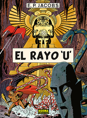 El Rayo U by Edgar P. Jacobs