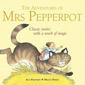 The Adventures of Mrs Pepperpot by Hilda Offen, Alf Prøysen
