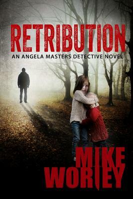Retribution by Mike Worley