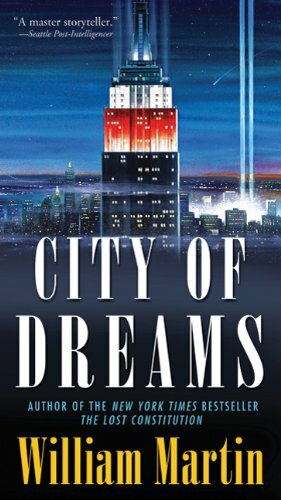 City of Dreams: A Peter Fallon Novel by William Martin