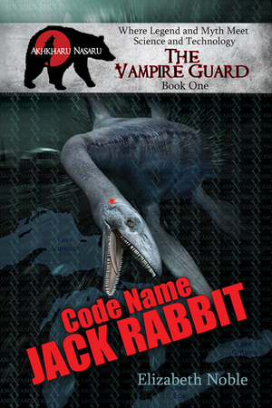 Code Name Jack Rabbit by Elizabeth Noble