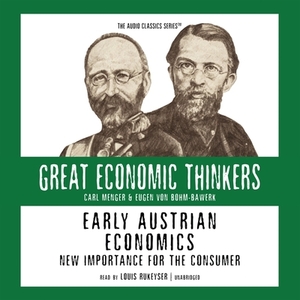 Early Austrian Economics: Knowledge Products by Israel Kirzner