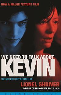 We Need to Talk about Kevin by Lionel Shriver