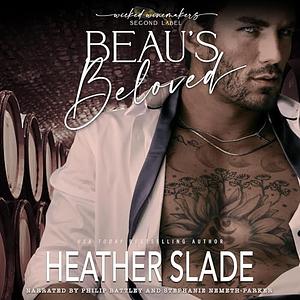 Beau's Beloved by Heather Slade