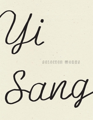 Yi Sang: Selected Works by Yi Sang