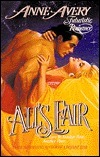 All's Fair by Anne Avery