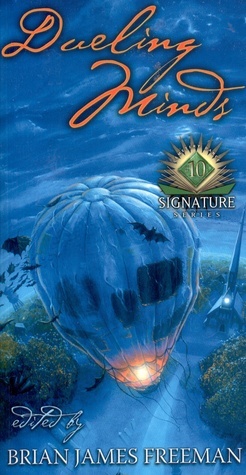 Dueling Minds by Erin Wells, Jenny Orosel, Alan M. Clark, Gary A. Braunbeck, Brian James Freeman, Gerard Houarner, Brian Keene, Tim Lebbon, Tom Piccirilli