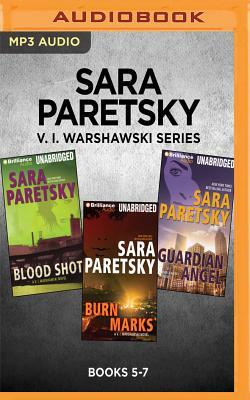 V. I. Warshawski Series: Books 5-7: Blood Shot, Burn Marks, Guardian Angel by Sara Paretsky