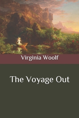 The Voyage Out by Virginia Woolf