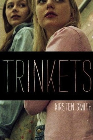 Trinkets by Kirsten "Kiwi" Smith