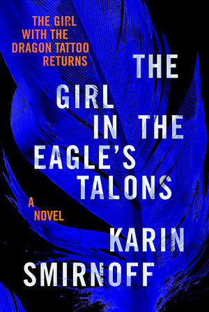 The Girl in the Eagle's Talons by Karin Smirnoff