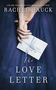 The Love Letter by Rachel Hauck