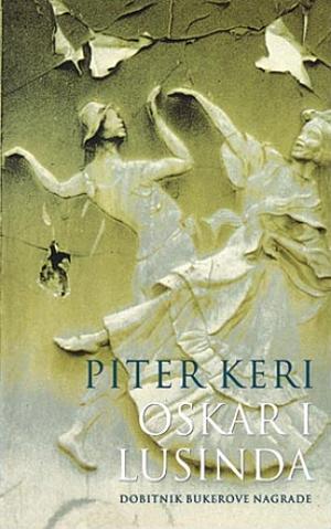 Oscar and Lucinda by Peter Carey