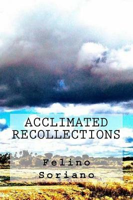 Acclimated Recollections by Felino A. Soriano, Alien Buddha