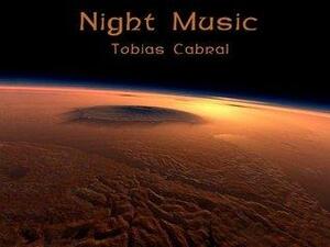 Night Music by Tobias Cabral