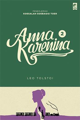 Anna Karenina Jilid 2 by Leo Tolstoy