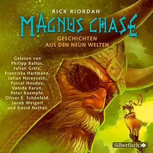 Magnus Chase 4: Geschichten aus den neun Welten: Chaos um Thor und Odin! by Rick Riordan